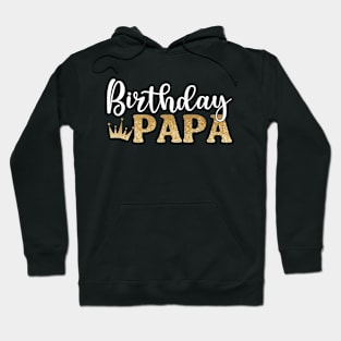 Birthday Papa Celebration Hoodie